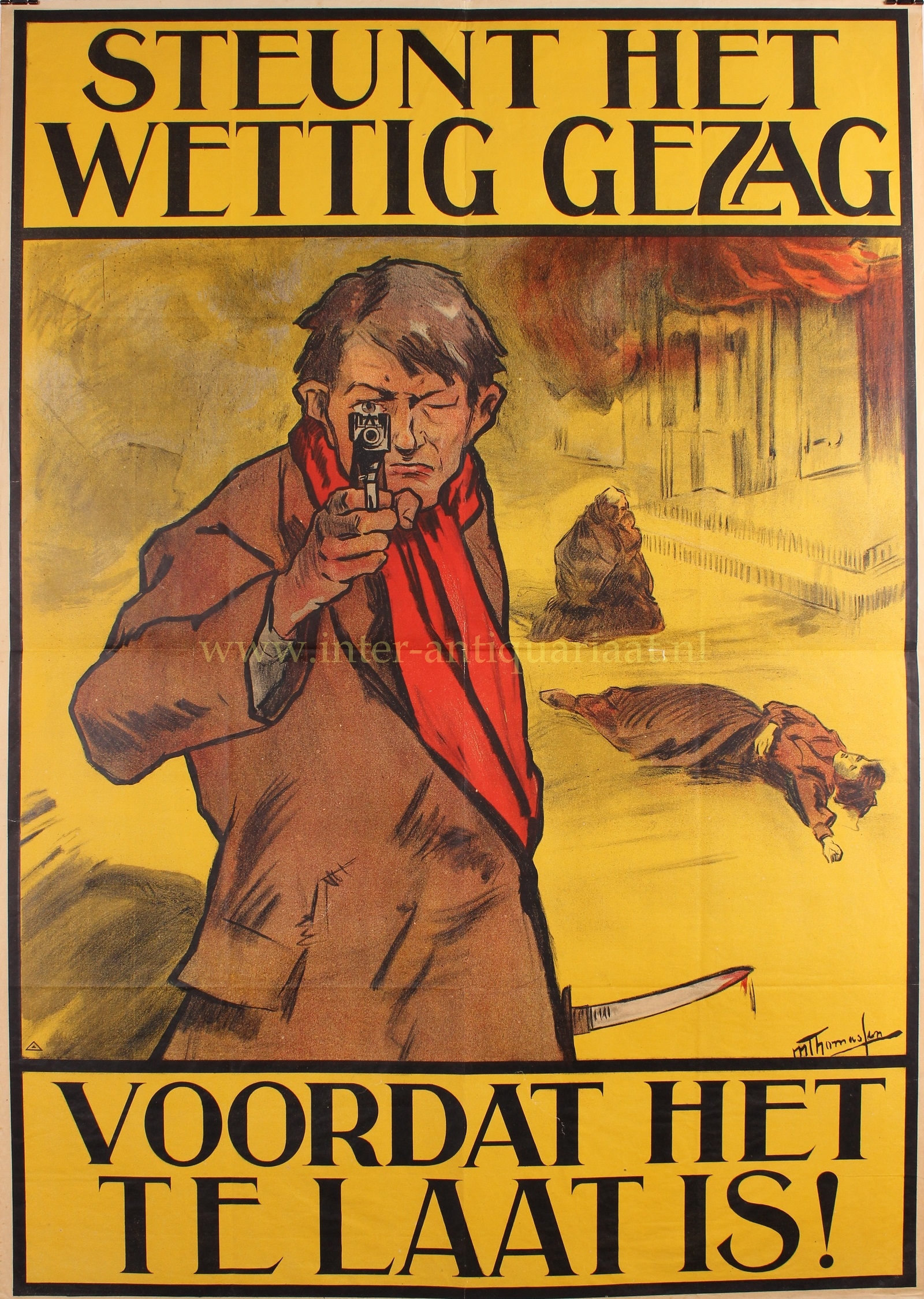  - Anti-revolutionary poster - M. Thomassen, 1918
