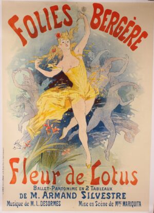 affiche Folies Bergere, Fleur de Lotus - Jules Cheret, 1893